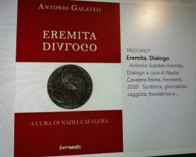 Gualberto Alvino su Antonio Galateo, “Eremita.Dialogo”, Treccani 2020