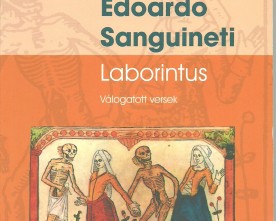 Edoardo Sanguineti, Laborintus, selezione a cura e traduzione di Irén Kiss