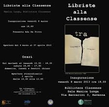 Libriste alla Classense, 8 marzo-27 aprile