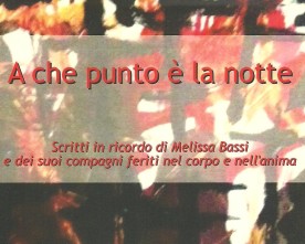 A che punto è la notte, antologia per Melissa Bassi