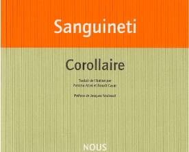 Sanguineti, Corollaire, Éditions Nous