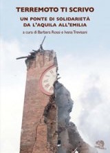 Terremoto ti scrivo, la vita felice 2013