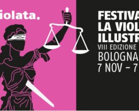 La violenza illustrata, Bologna , VIII edizione