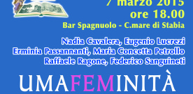 UMAFEMINITA’, Castellammare di Stabia, 7 marzo 2015