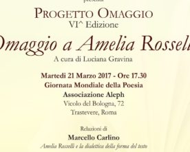 Omaggio a Amelia Rosselli, Roma, 21 maggio 2017