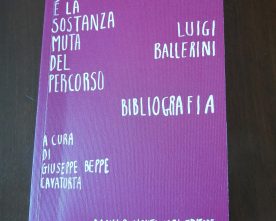 “Qui è la sostanza muta del percorso”,